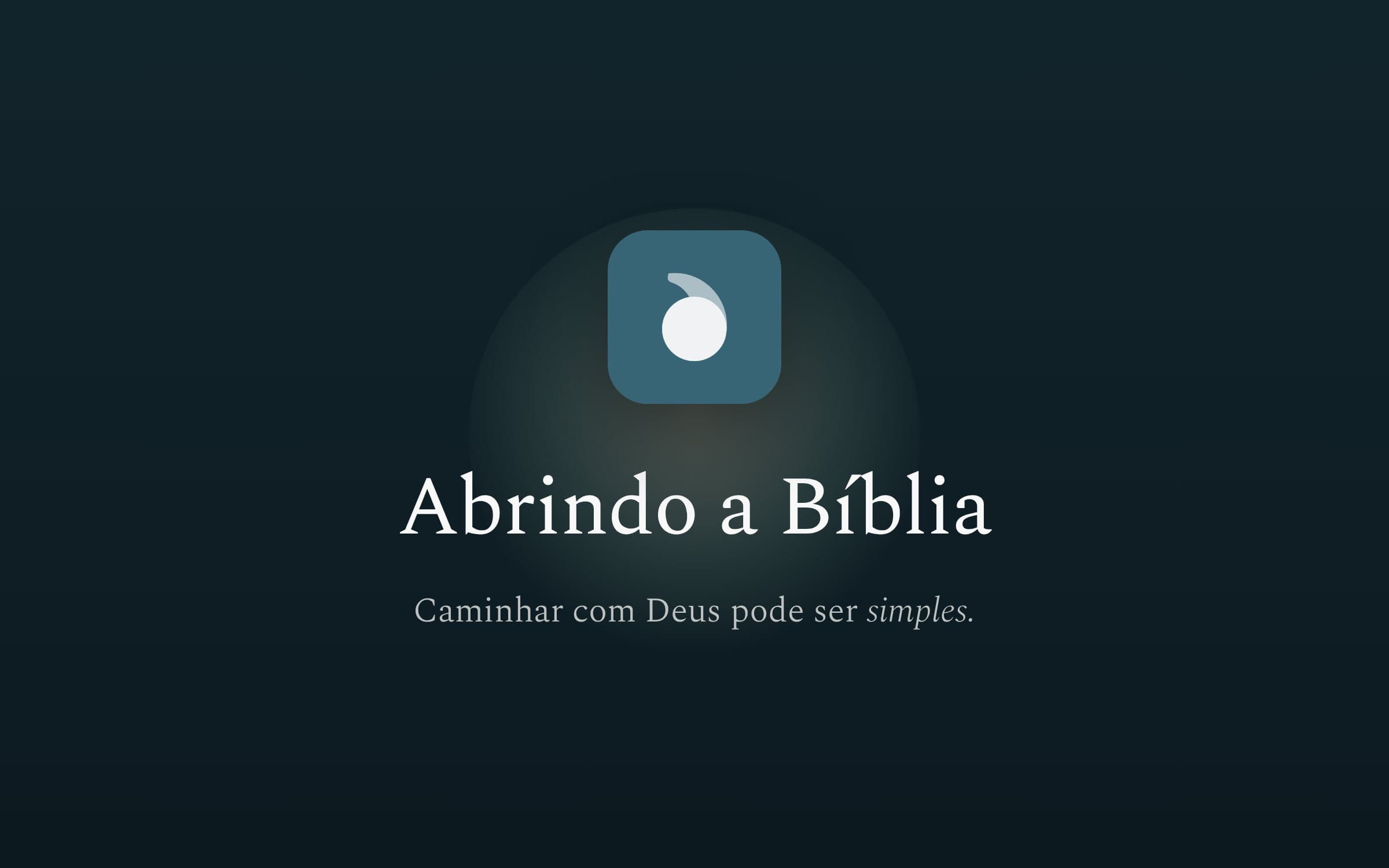 Abrindo a Bíblia